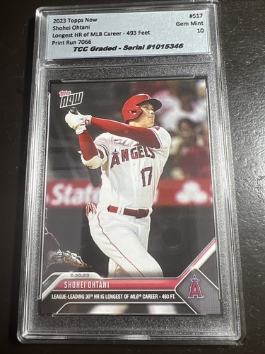 2023 Topps Now Shohei Ohtani Longest HR of MLB Career TCC Graded Gem Mint 10
