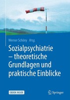 Werner SchöNy / Sozialpsychiatrie - Theoretische Grundlagen Und Praktische E ...