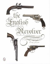English Revolver Gun Collectors Guide W Early Marks Specs Webly Adams More