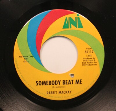 Psych 45 Rabbit Mackey - Somebody Beat Me / Tendency To Be Free On Uni ...