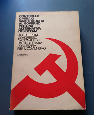 ARBEITERKONTROLLE LINKS VEREINT MIT DER ALTERNATIVEN SYSTEMREGIERUNG - Alfani 1976