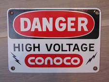 Porcelain Danger High Voltage Conoco Sign