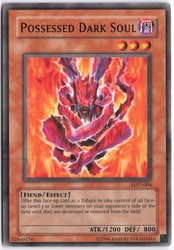Possessed Dark Soul LOD-004 Legacy of Darkness Common Unlimited
