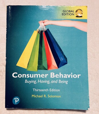 Consumer Behavior: Buying, Having, and Being (13th Edition) Michael R. Solomon