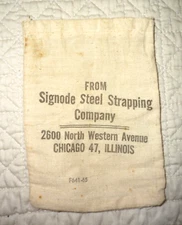Vintage Signode Steel Strapping Co. cloth bag