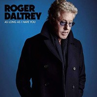 As Long As I Have You Roger Daltrey