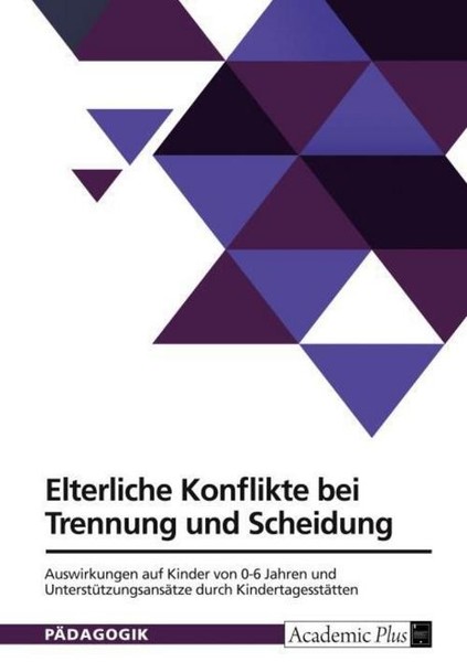Elterliche Konflikte Bei Trennung Und Scheidung. Auswirkungen Auf Kinder Von 0-6-image