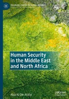 Human Security In The Middle East And North Africa Alaa Al-Din Arafat