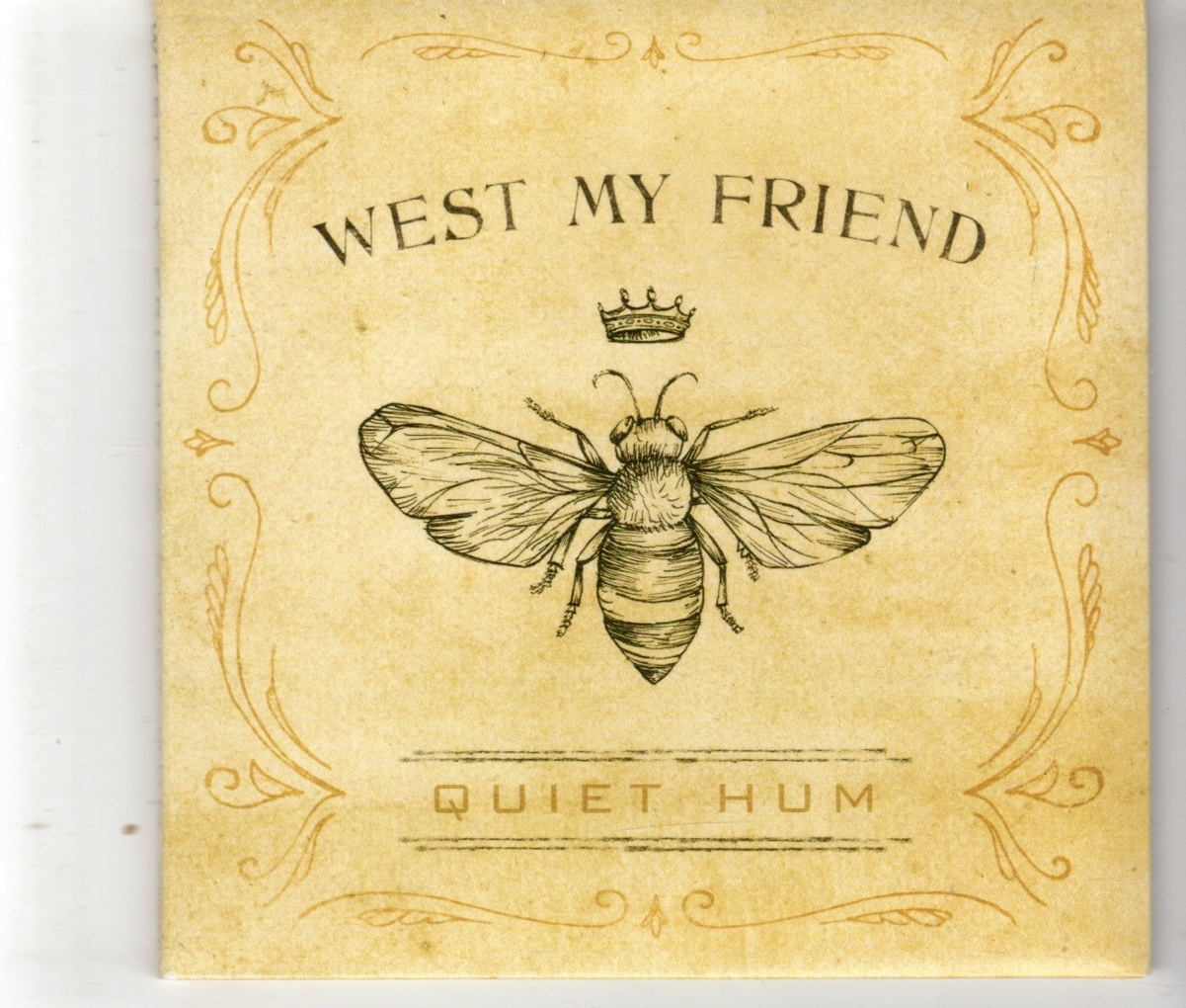 (HI292) West My Friend, Quiet Hum - 2016 CD