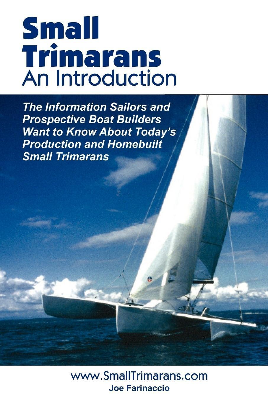 Thumbnail - Small Trimarans An Introduction Joe Farinaccio Taschenbuch Paperback