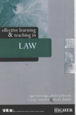 EFFECTIVE LEARNING & TEACHING IN LAW (Effective Learning and Teac by  0749435682