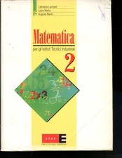 2000 MATHEMATIK 2 - LAMBERTI/MEREU/NANNI - INDUSTRIETECHNISCHES INSTITUT