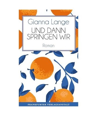 Und dann springen wir: 'Debütroman in bester Road-Novel-Manier' [FAZ]: 'Debütr