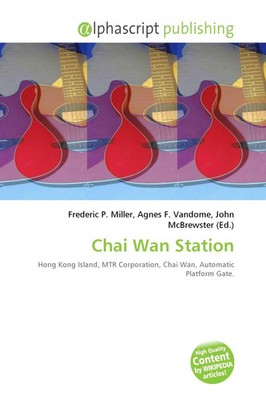 Frederic P. Miller (u. a.) | Chai Wan Station | Taschenbuch | Englisch (2026)
