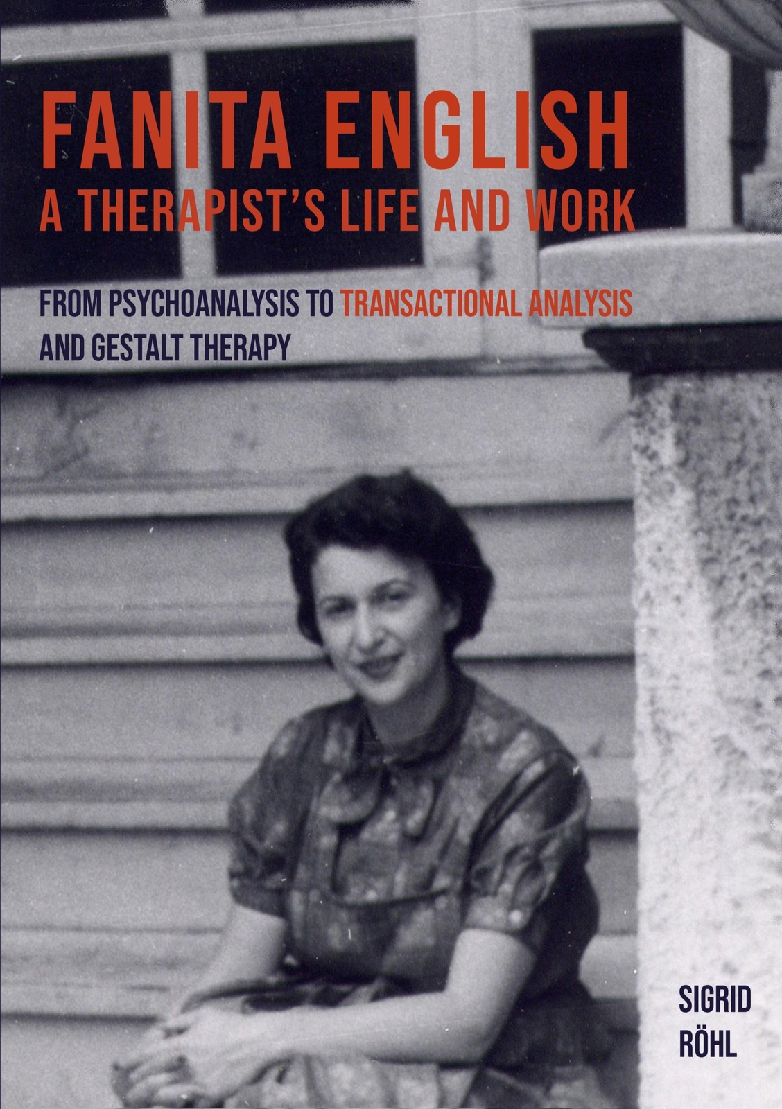 Fanita English A Therapist's Life And Work | Sigrid Röhl | Taschenbuch