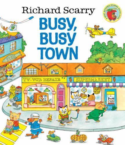 Richard Scarry's Busy, Busy Town - Richard Scarry - Hardcover