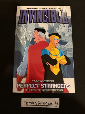 Invincible Vol. 3: Perfect Strangers ~ TPB ~ Image Comics ~ Kirkman & Ottley