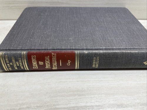 Elements of Physical Metallurgy 1960 Albert G. Guy Vintage Hardcover - 第 2/8 張圖片