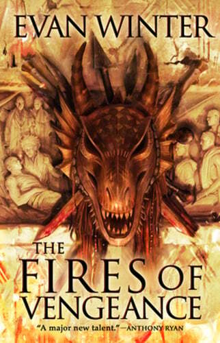 The Fires of Vengeance by Evan Winter: Used
