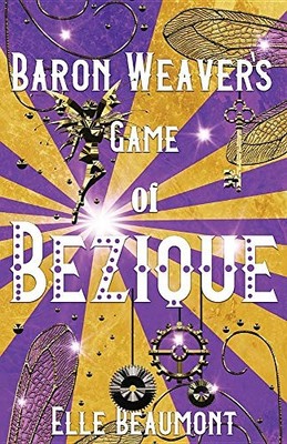GAME OF BEZIQUE By Elle Beaumont **BRAND NEW**