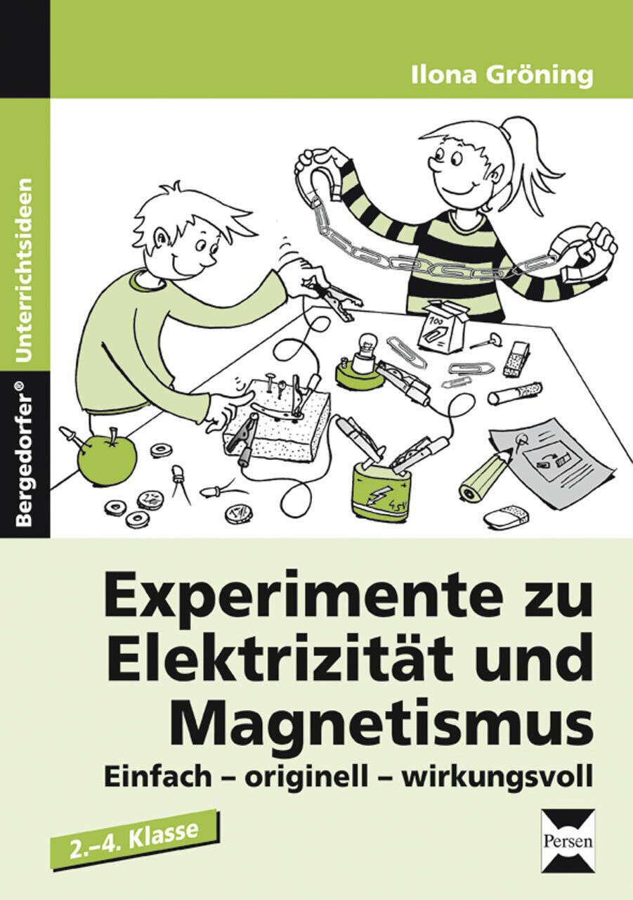 Thumbnail - Ilona Gröning / Experimente Zu Elektrizität Und Magnetismus