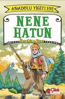 Nene Hatun - Anadolu Yigitleri 3 von Ucar, Ibrahim | Buch | Zustand sehr gut