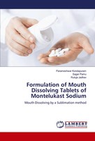 Parameshwar Kondapuram (U. A.) | Formulation Of Mouth Dissolving Tablets Of...