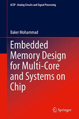 Mohammad - Embedded Memory Design für Multi-Core und Systeme auf Chip - J555z