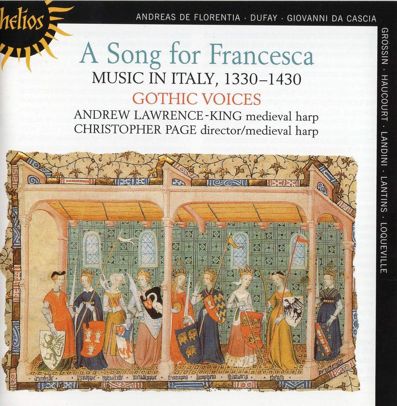A Song for Francesca - Music in Italy, 1330-1430 / Gothic Voices