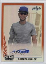 2021 Leaf Metal Draft 1990 Orange Rainbow /7 Samuel Munoz #LA-SM1 Auto nd3