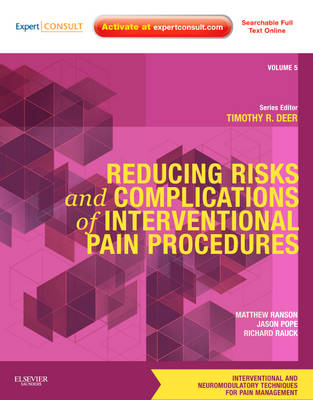 Reducing Risks and Complications of Interventional Pain Procedures Ranson Pope