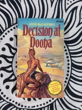Decision At Doona By Anne McCaffrey. 0552117897