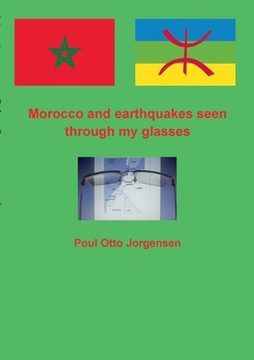 Morocco and earthquakes seen through my glases: A different Morocco from the tra