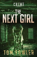Tom Fowler | The Next Girl | Taschenbuch | Englisch (2020) | Widening Gyre Media