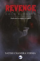 Satish Chandra Verma | Revenge - Cold Blooded | Taschenbuch | Englisch (2021)