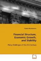 Triphon Phumiwasana | Financial Structure, Economic Growth, And Stability | Buch