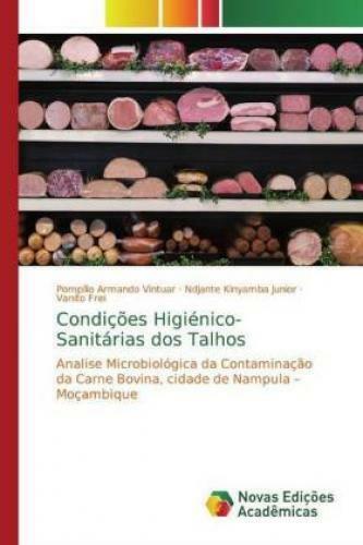 Condições Higiénico-sanitárias Dos Talhos Analise Microbiológica Da