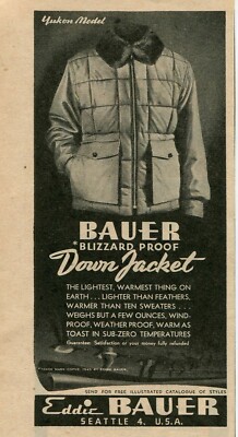 1945 small Print Ad of Eddie Bauer Blizzard Proof Yukon Model Down Jacket
