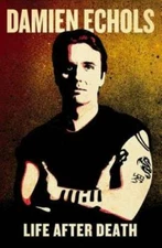 Life After Death - Hardcover By Echols, Damien - GOOD