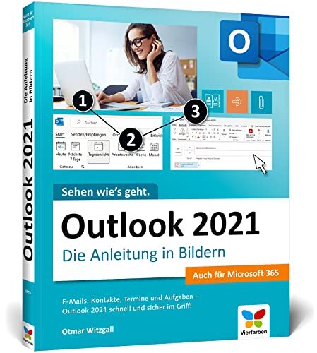 Otmar Witzgall Outlook 2021: Die Anleitung in Bildern. Komple (Copertina rigida)