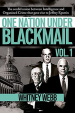 One Nation Under Blackmail:� The Sordid Uni...