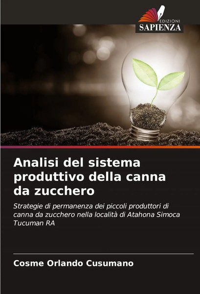 Analisi Del Sistema Produttivo Della Canna Da Zucchero | Cosme Orlando Cusumano-image