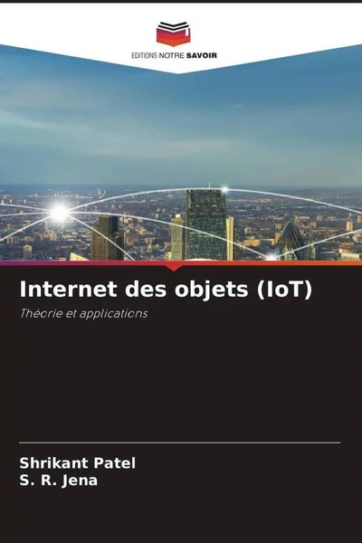 Shrikant Patel (U. A.) | Internet Des Objets (Iot) | Taschenbuch | FranzöSisch-image