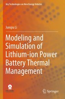 Modeling And Simulation Of Lithium-Ion Power Battery Thermal Management Li Buch