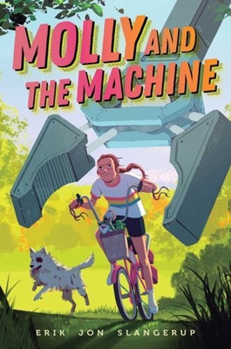 Molly and the Machine by Erik Jon Slangerup: New - Imagen 1 de 1