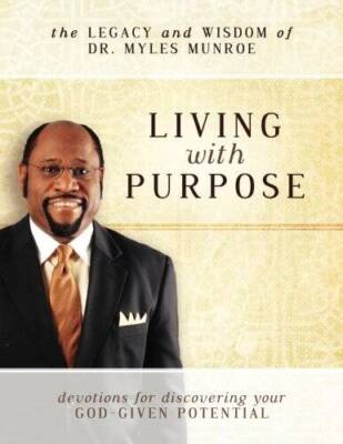 Living With Purpose: Devotions for Discovering Your God-Given Potential - GOOD