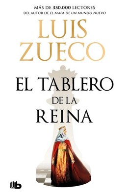 El tablero de la reina / The Queen's Board by Luis Zueco (Spanish) Paperback Boo