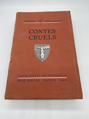 Livre Contes Cruels De Villiers De L'Isle-Adam - Édition 1925 - Très Bon État