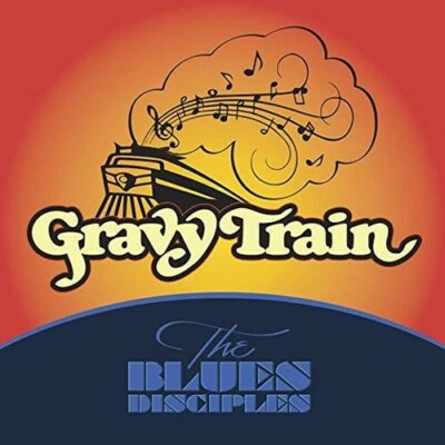Gravy Train, Blues Disciples, Very Good