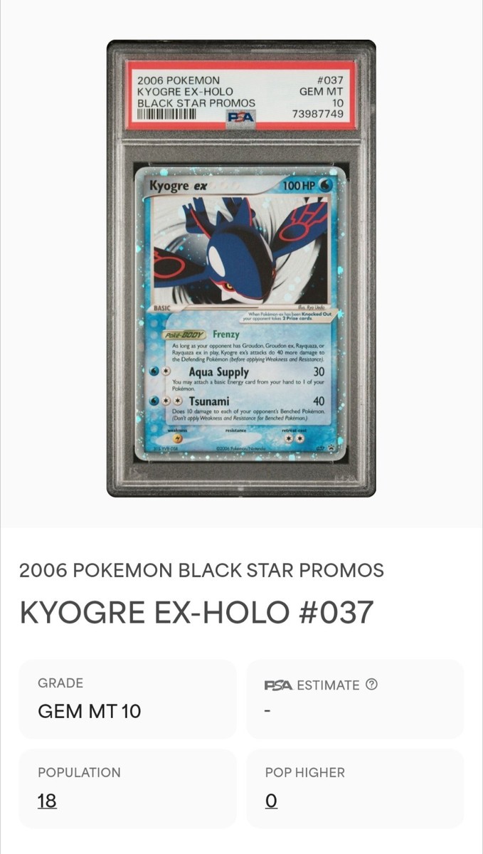 PSA 10 2006 Kyogre EX Black Star Promo Holo Rare #037 Pop 18 PSA 10 2006 Kyogre EX Black Star Promo Holo Rare #037 Pop 18